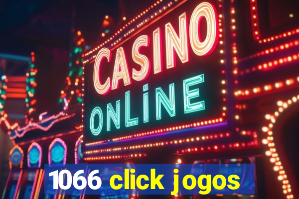 1066 click jogos